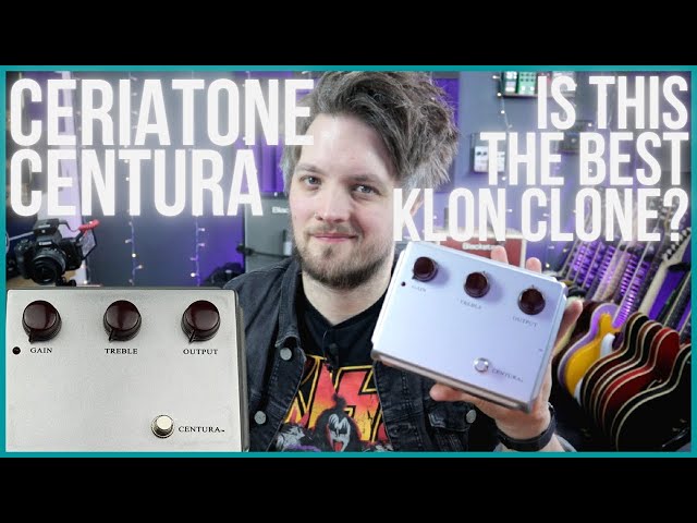 CERIATONE CENTURA - Is This the BEST Klon Clone? - YouTube