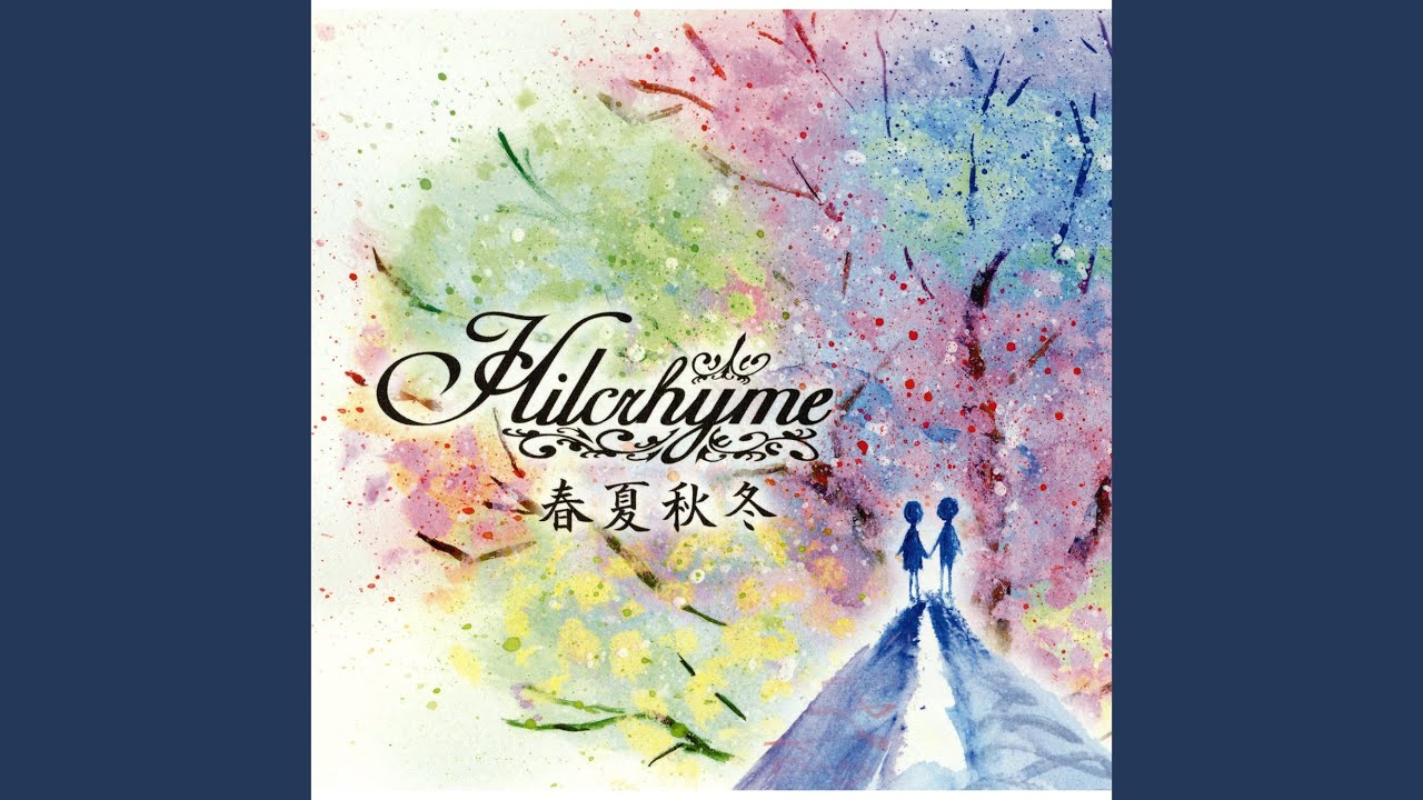 HILCRHYME / 春夏秋冬 [7inch - PROT-7302]：JAPANESE：アナログ