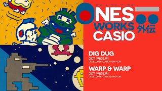 Soil toil: Dig Dug / Warp & Warp | NES Works Gaiden (Casio) 64
