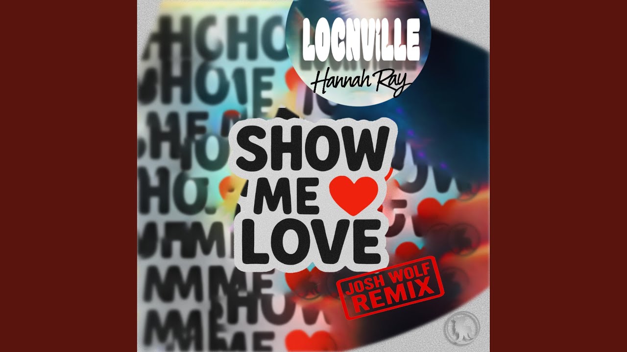Show Me Love (Josh Wolf Remix) - YouTube