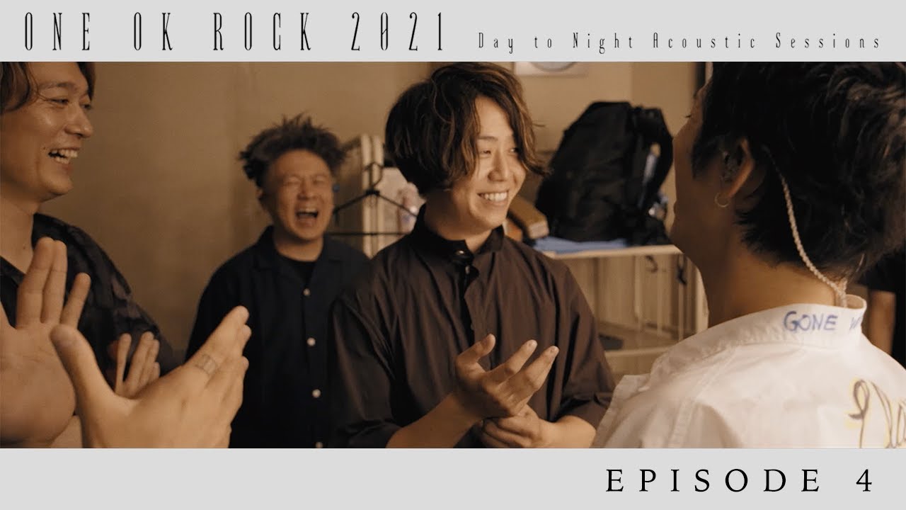ONE OK ROCK] DVD/BD [Day to Night Acoustic Sessions] - YouTube