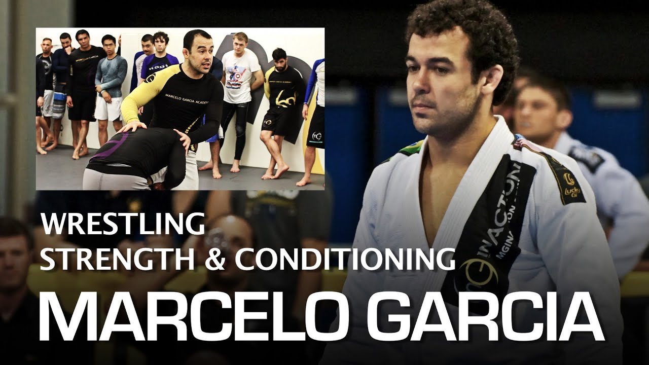 MARCELO GARCIA | THE IMPORTANCE OF WRESTLING & STRENGTH