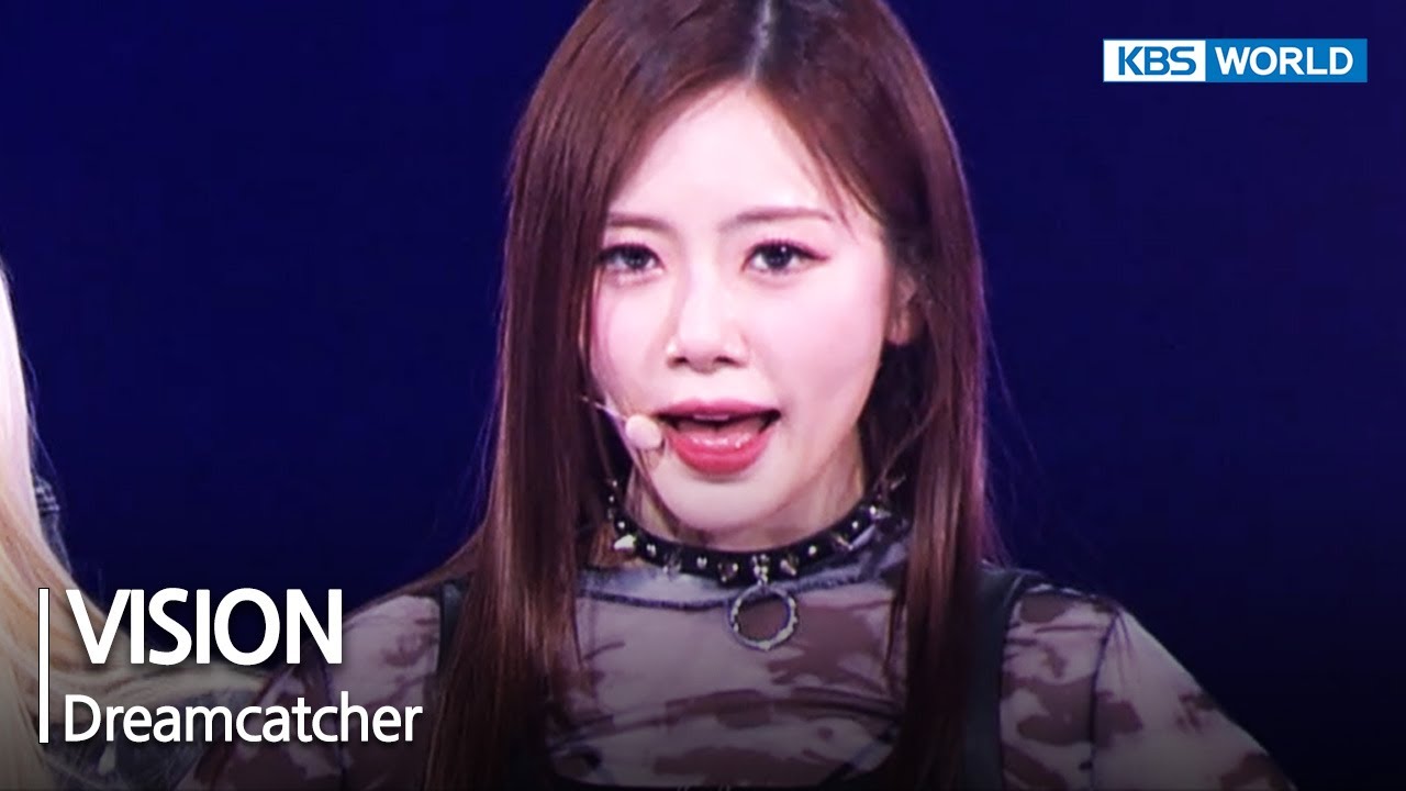 VISION - Dreamcatcher [Open Concert] | KBS KOREA 230604 - YouTube