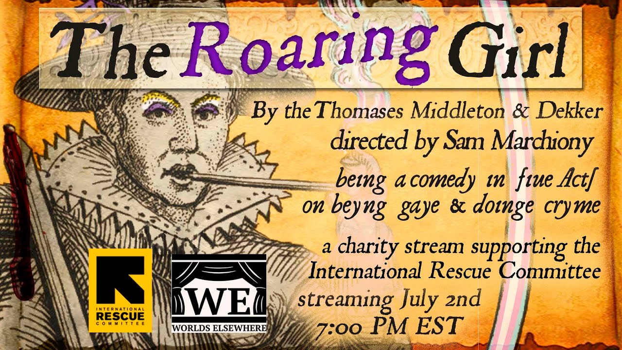The Roaring Girl by Thomas Middleton & Thomas Dekker -- Charity