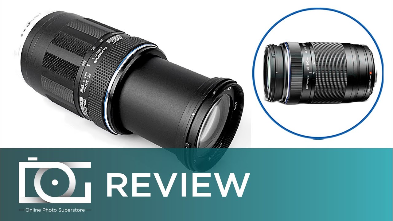 UNBOXING REVIEW | OLYMPUS ED 75-300mm F4.8-6.7 II M. Zuiko Digital