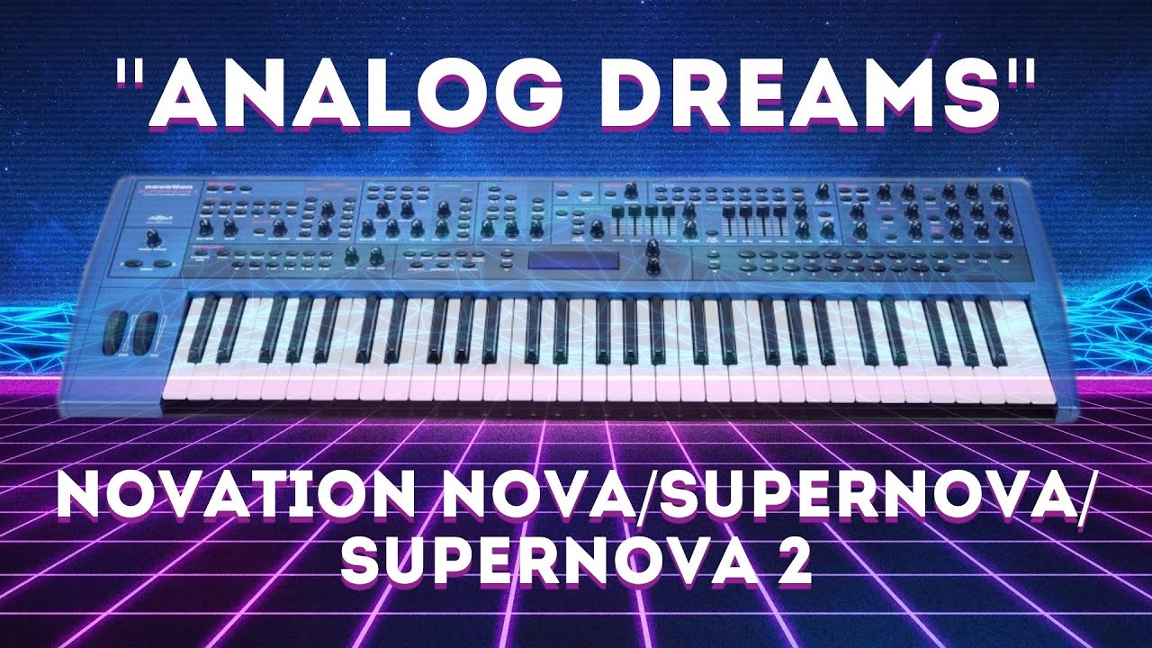 Novation Nova/Supernova/Supernova 2 