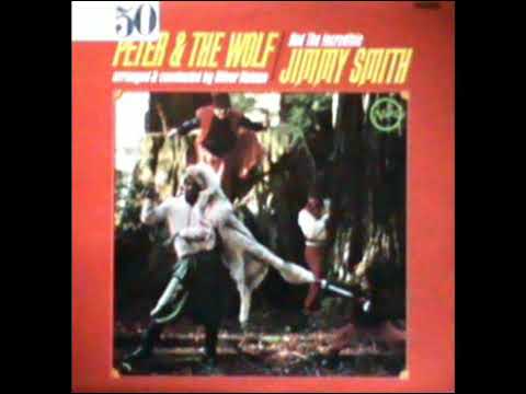 a JIMMY SMITH PETER AND THE WOLF - YouTube