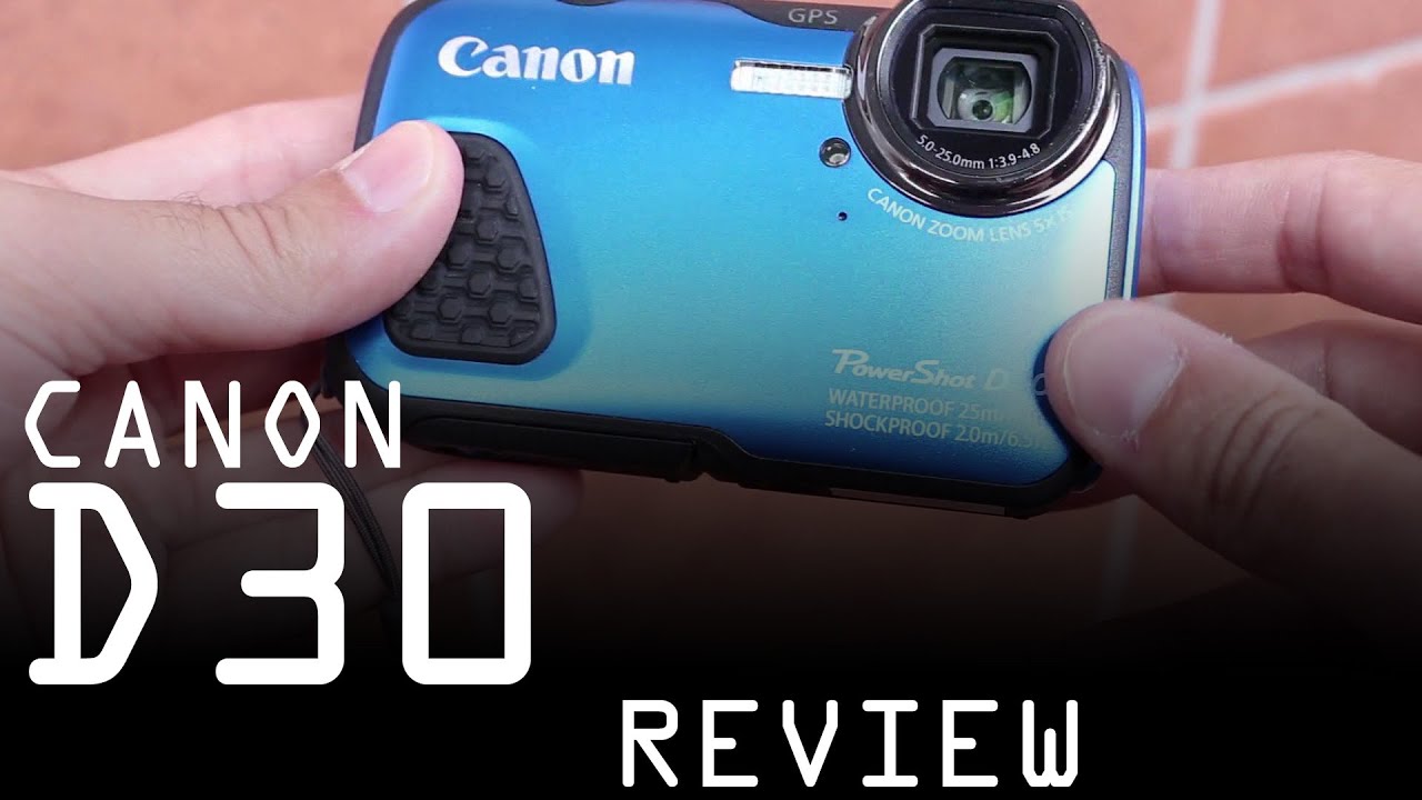 Canon Powershot D30 review - YouTube