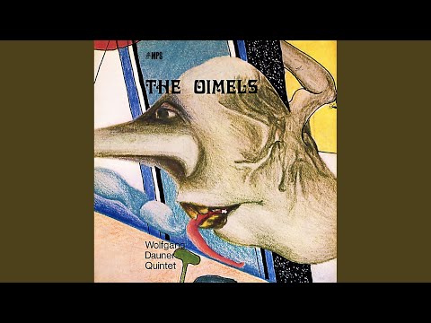 Wolfgang Dauner Quintet – The Oimels | Releases | Discogs