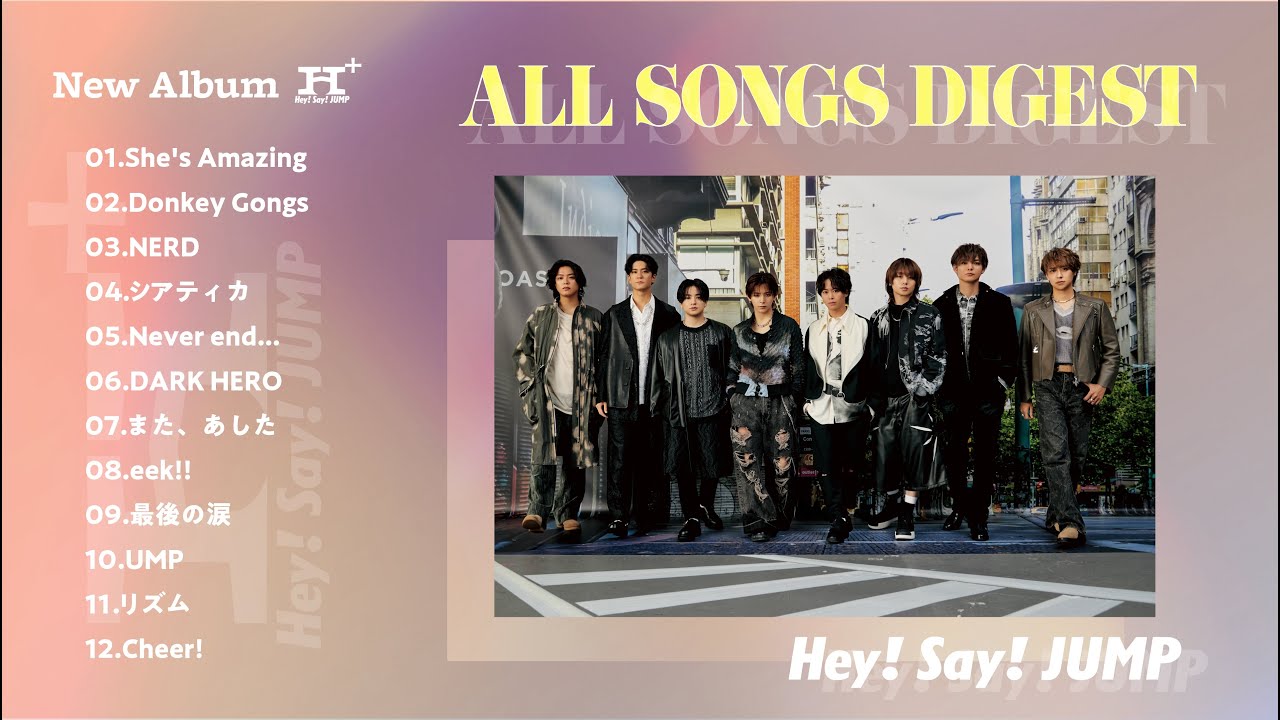 Hey! Say! JUMP - NEW ALBUM 