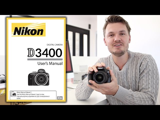 Nikon D3400 Users Guide - YouTube