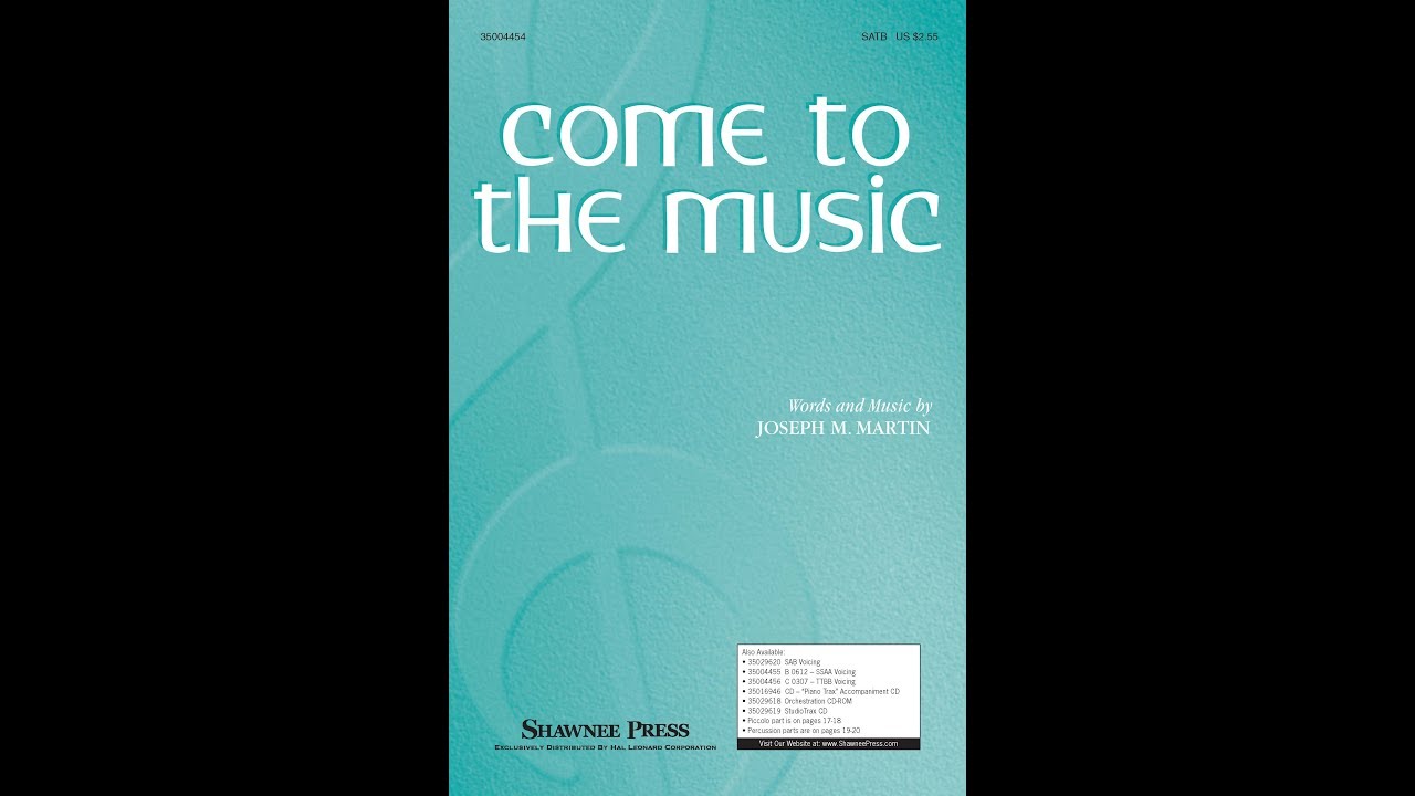 Come to the Music (Sheet Music) Shawnee Press (35004454) by Hal