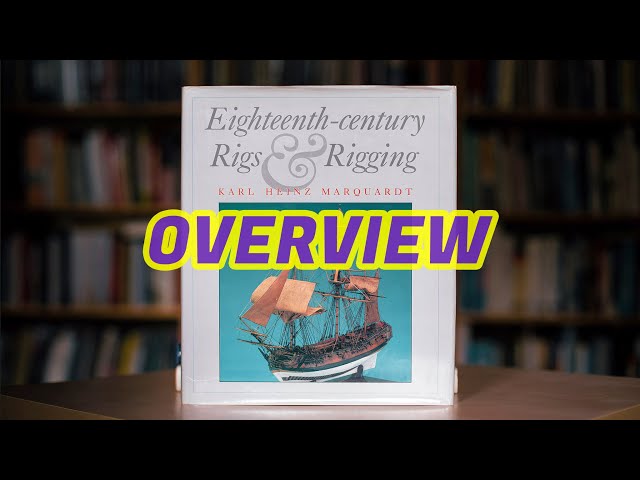 069 - Eighteenth-century Rigs&Rigging by Karl Heinz Marquardt
