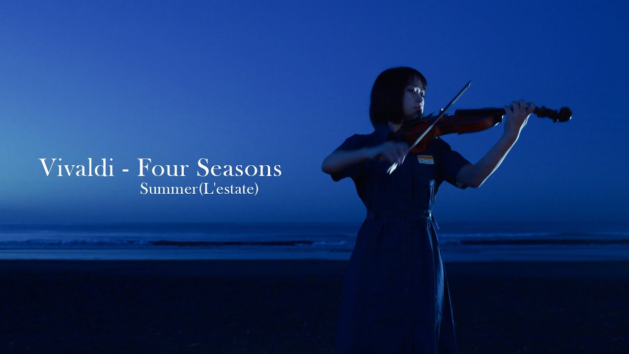 Vivaldi. The Four Seasons summer / ヴィヴァルディ ヴァイオリン