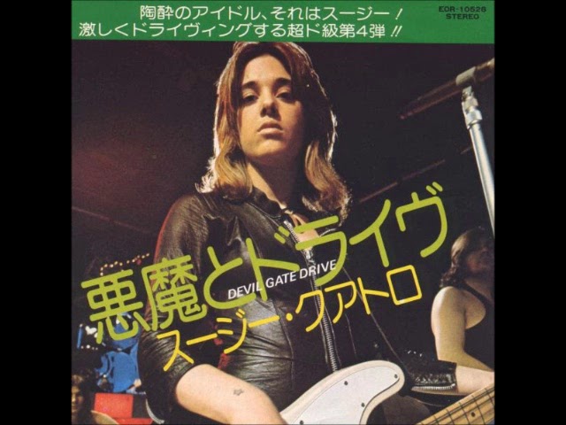 スージー・クアトロ Suzi Quatro／悪魔とドライブ Devil Gate Drive
