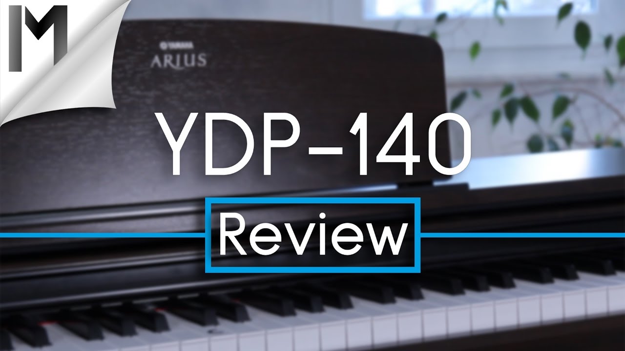 Yamaha YDP-140 Arius ~ Digital Piano ~ [Review] - YouTube