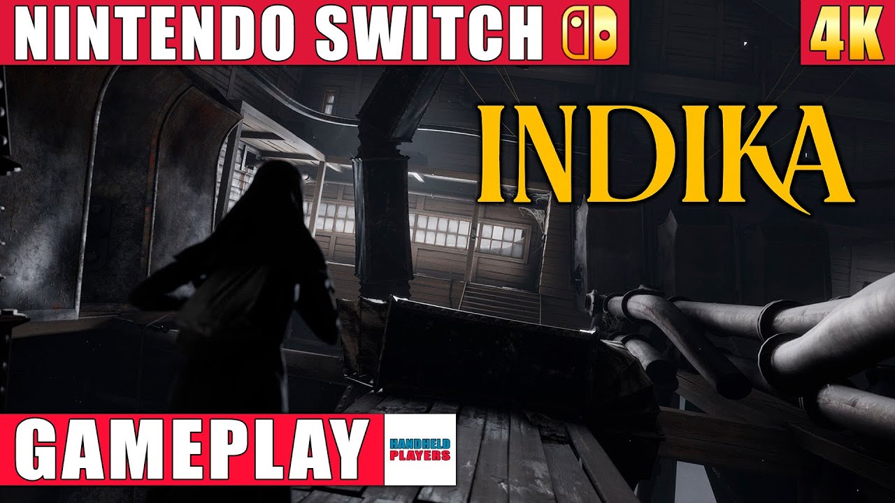 INDIKA Nintendo Switch 1 Gameplay in 4K - YouTube