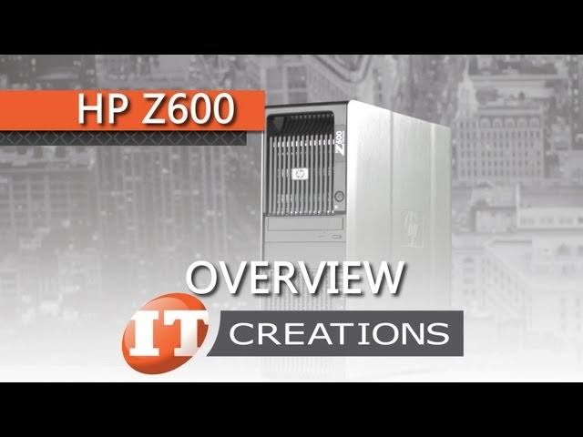HP Z600 Workstation Review - YouTube