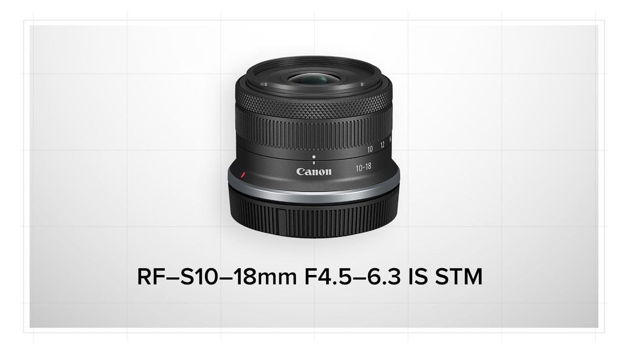 Canon RF-S 10-18mm f/4.5-6.3 IS STM Lens 6262C002 - Adorama