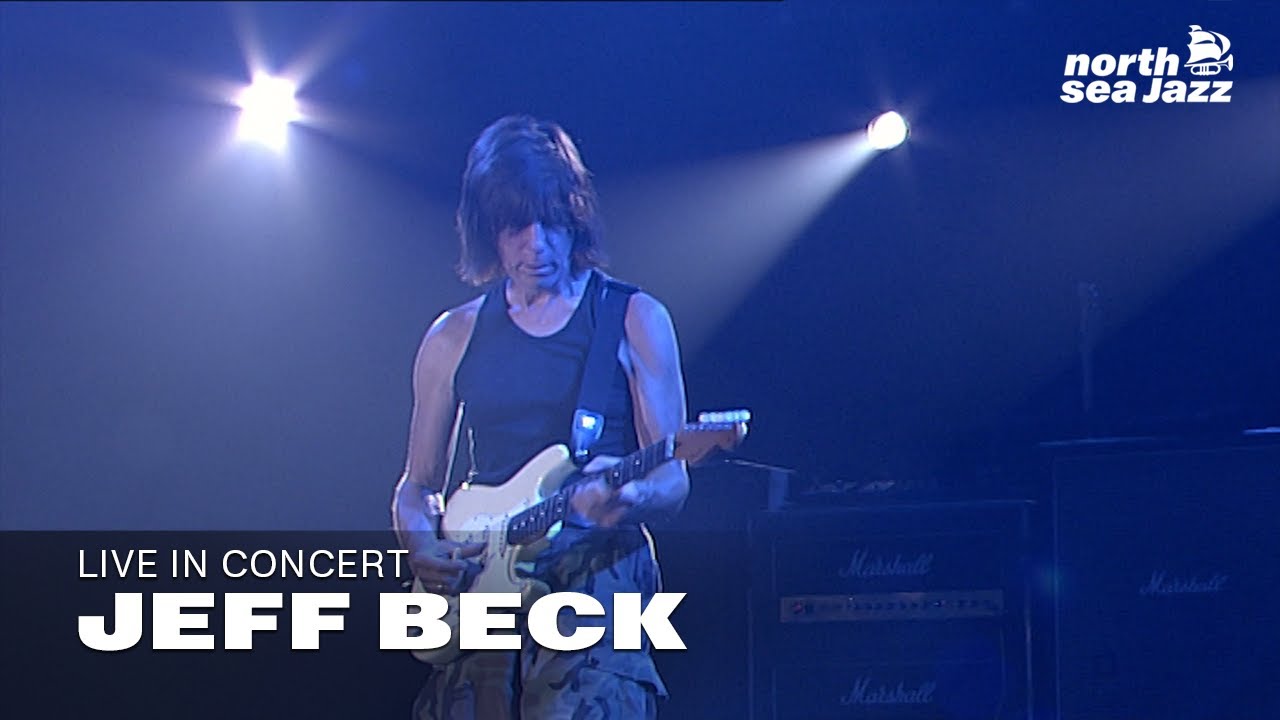 Jeff Beck - Full Concert [HD] | North Sea Jazz (2006) - YouTube