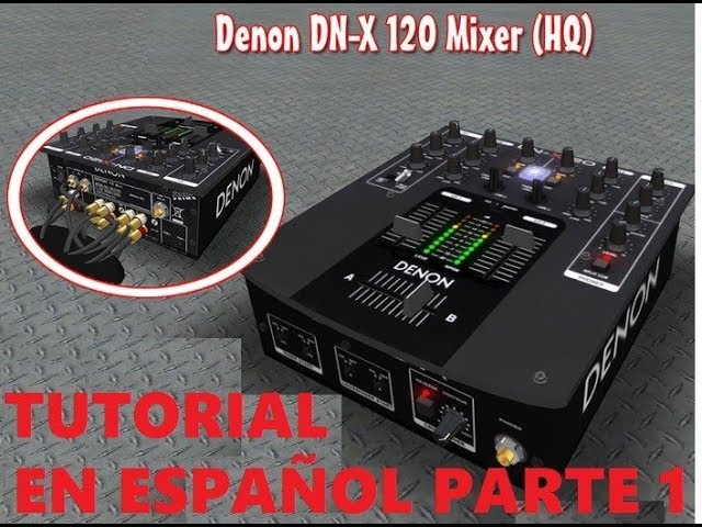 Tutorial Mixer Denon 120 - YouTube