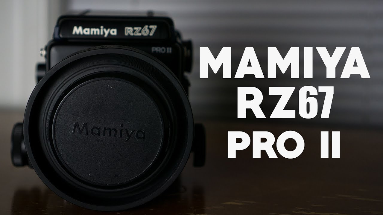 MAMIYA RZ67: Shoot Film Like a Pro II - YouTube