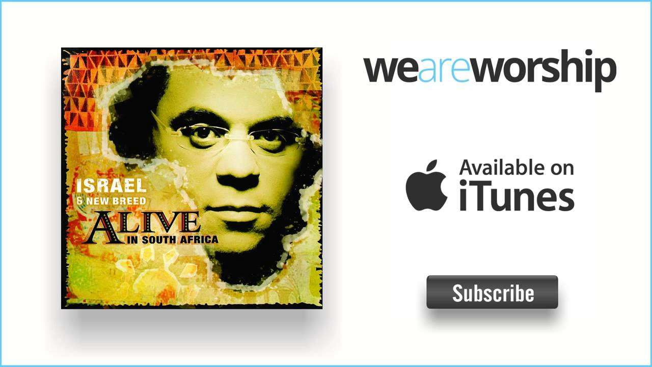 Israel & New Breed - Alive - YouTube