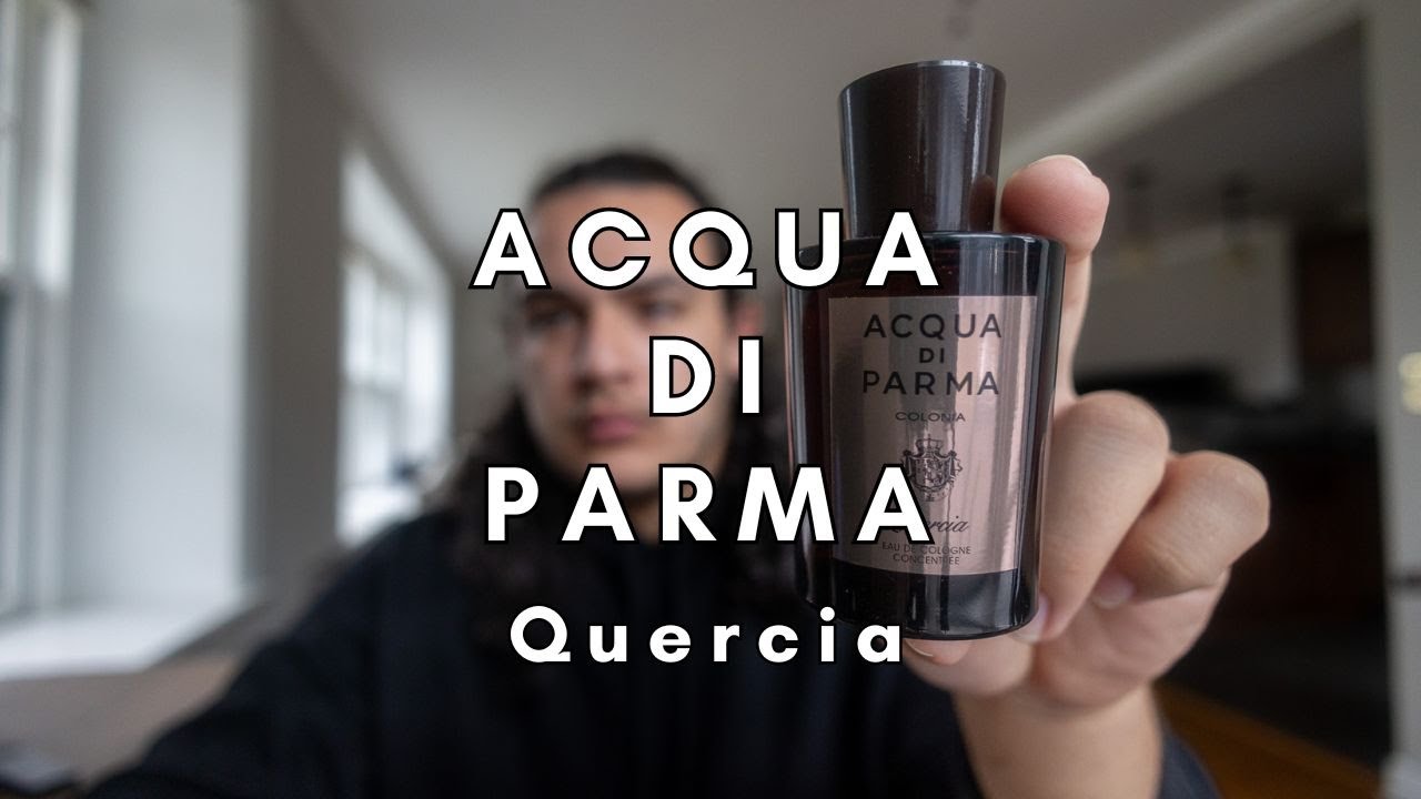 Hidden Gem? Acqua Di Parma Quercia - YouTube