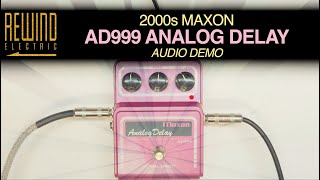 2000s Maxon AD999 Analog Delay - The Best Modern Analog Delay