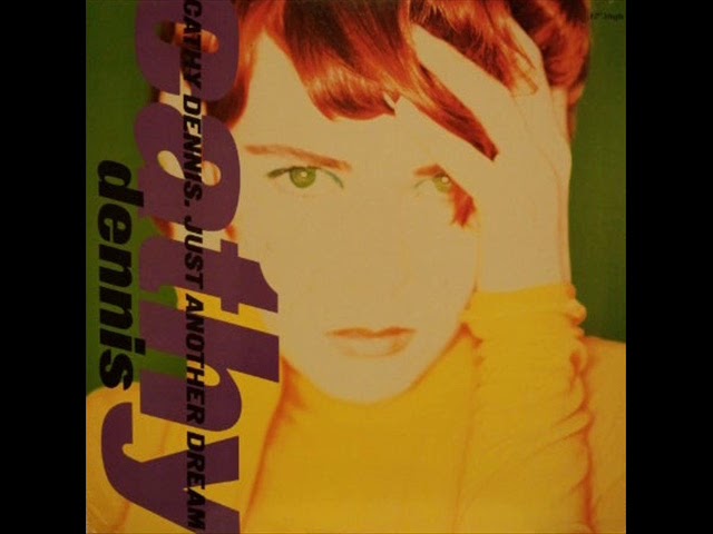CATHY DENNIS - JUST ANOTHER DREAM (CLUB MIX) - YouTube