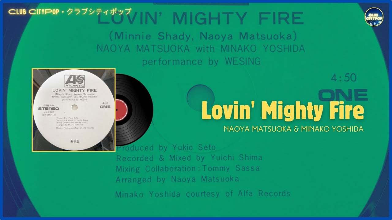 Naoya Matsuoka & Minako Yoshida - Lovin' Mighty Fire (1979) - YouTube