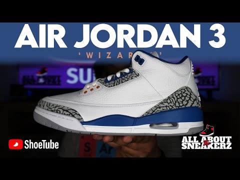 AIR JORDAN 3 'TRUE BLUE AND COPPER' AKA 'WIZARDS' UNBOXING