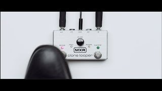 MXR® CLONE LOOPER™ PEDAL M303 | モリダイラ楽器