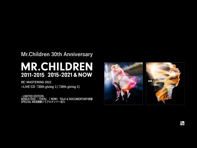 5.11 W BEST ALBUM「Mr.Children 2011 - 2015」「Mr.Children 2015