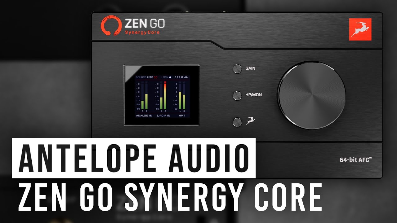 Antelope Zen Go Synergy Core | First Look - YouTube