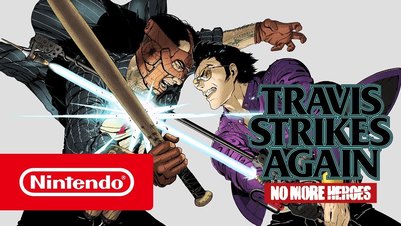 Travis Strikes Again: No More Heroes - Launch Trailer (Nintendo