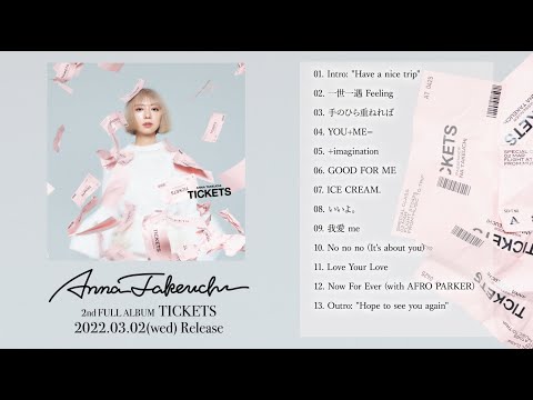 竹内アンナ 2nd FULL ALBUM『TICKETS』クロスフェード - YouTube