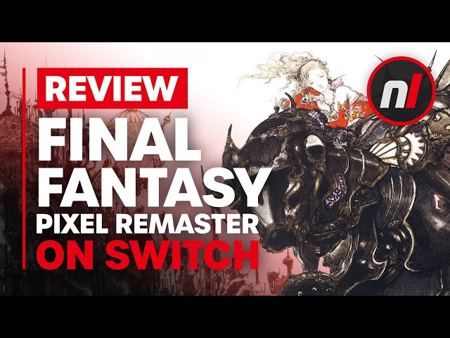 Final Fantasy I-VI Pixel Remaster Nintendo Switch Review - Is It