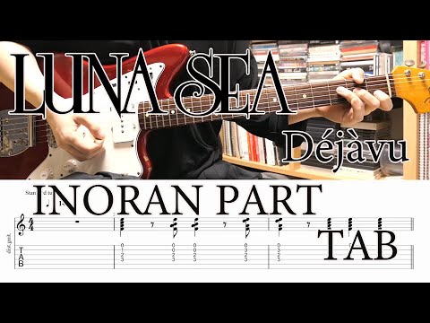 TAB] LUNA SEA - Déjàvu INORAN Part - YouTube