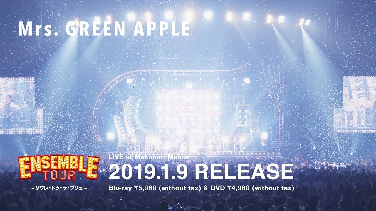 Mrs. GREEN APPLE - LIVE Blu-ray & DVD「ENSEMBLE TOUR 〜ソワレ
