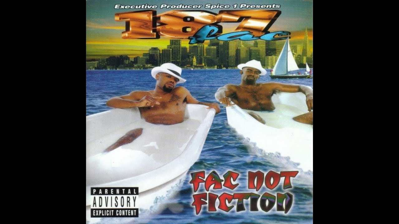 187 Fac - Fac Not Fiction (1997) [FULL ALBUM] (FLAC) [GANGSTA RAP