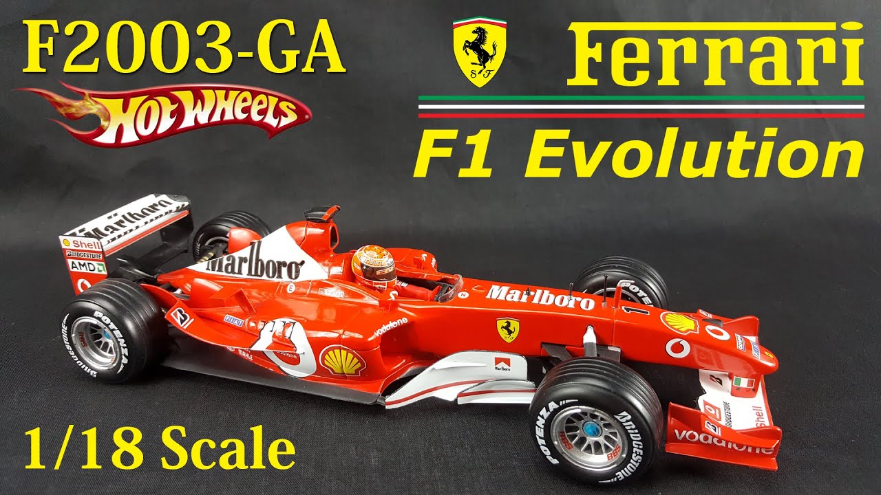 Ferrari F1 Evolution in 1/18 Scale - F2003-GA by Hotwheels - YouTube