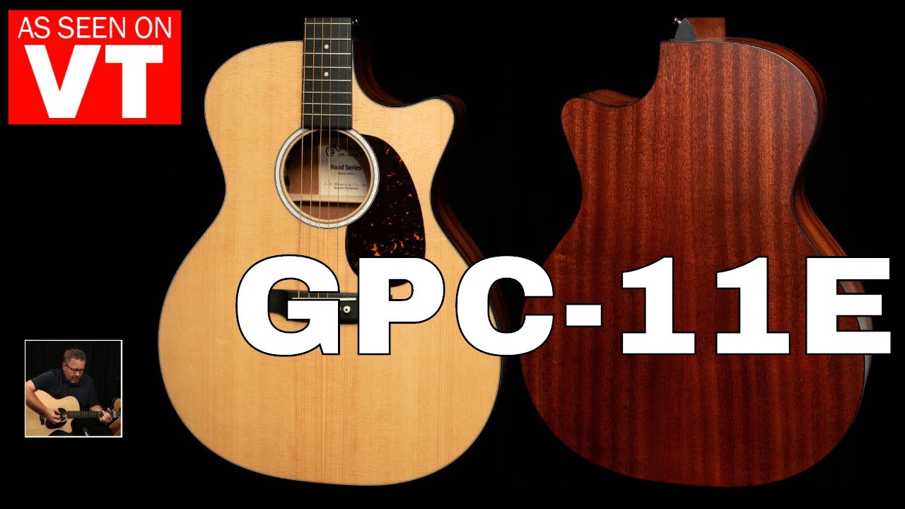 Martin Guitar DEMO - GPC-11E - As Seen on Virtual Tour - YouTube