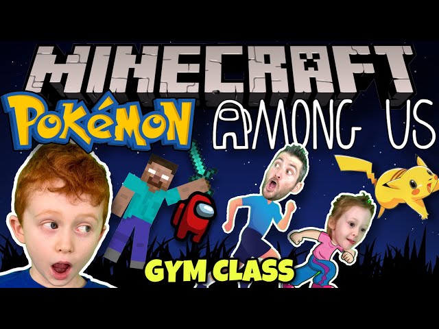 Kids Workout! MINECRAFT, POKEMON, AMONG US Gym Class! (Video Game