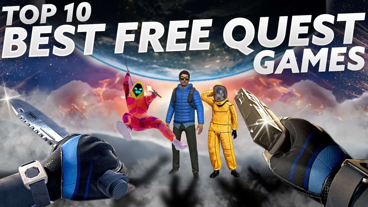 TOP 10 BEST FREE VR Games | Quest 3, Quest 3S - YouTube