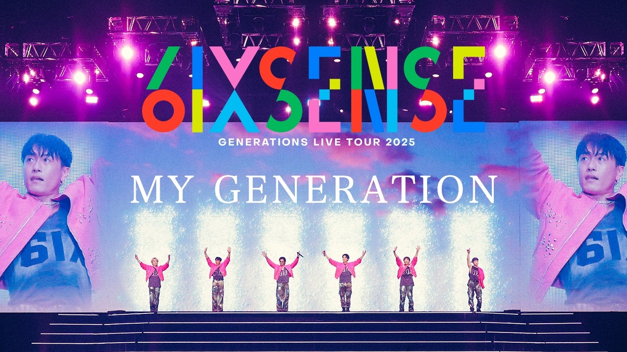 GENERATIONS from EXILE TRIBE - YouTube