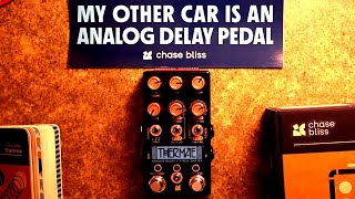 Chase Bliss Thermae is a delay pedal that explains how to make