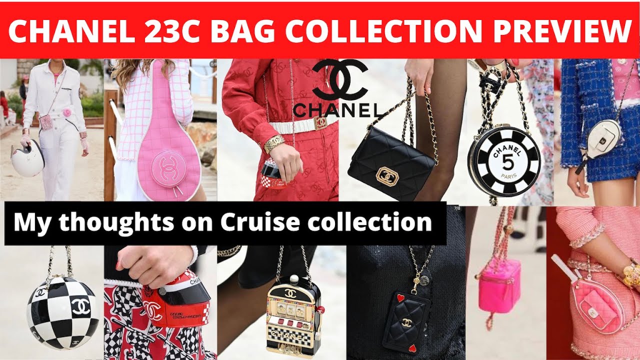 CHANEL 23C BAG COLLECTION PREVIEW | Chanel 2023 cruise collection