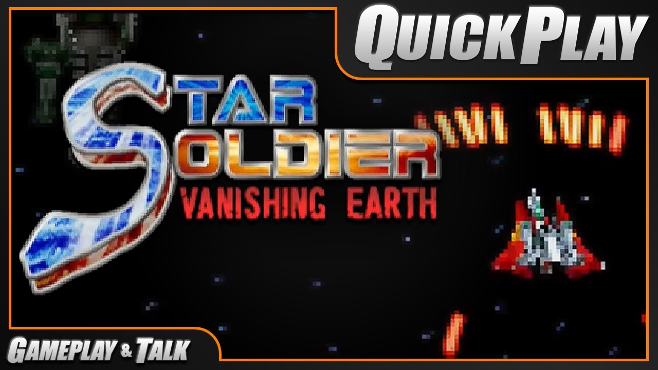 Star Soldier: Vanishing Earth (Nintendo 64) | Gameplay and Talk