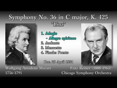 Mozart: Symphony No. 36 `Linz`, Reiner & CSO (1954) モーツァルト
